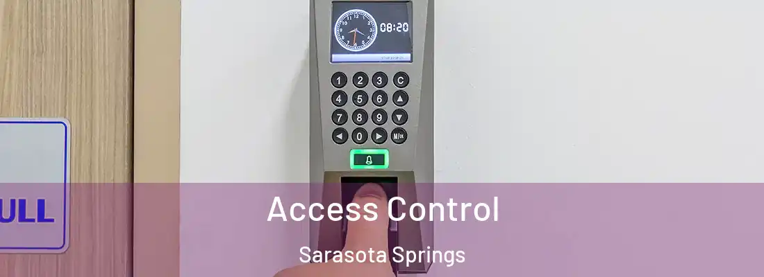 Access Control Sarasota Springs