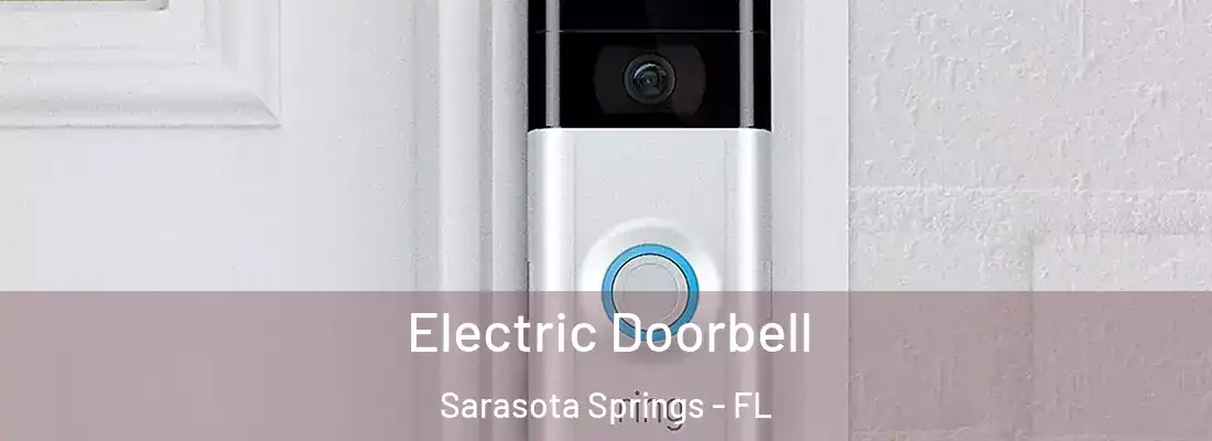  Electric Doorbell Sarasota Springs - FL